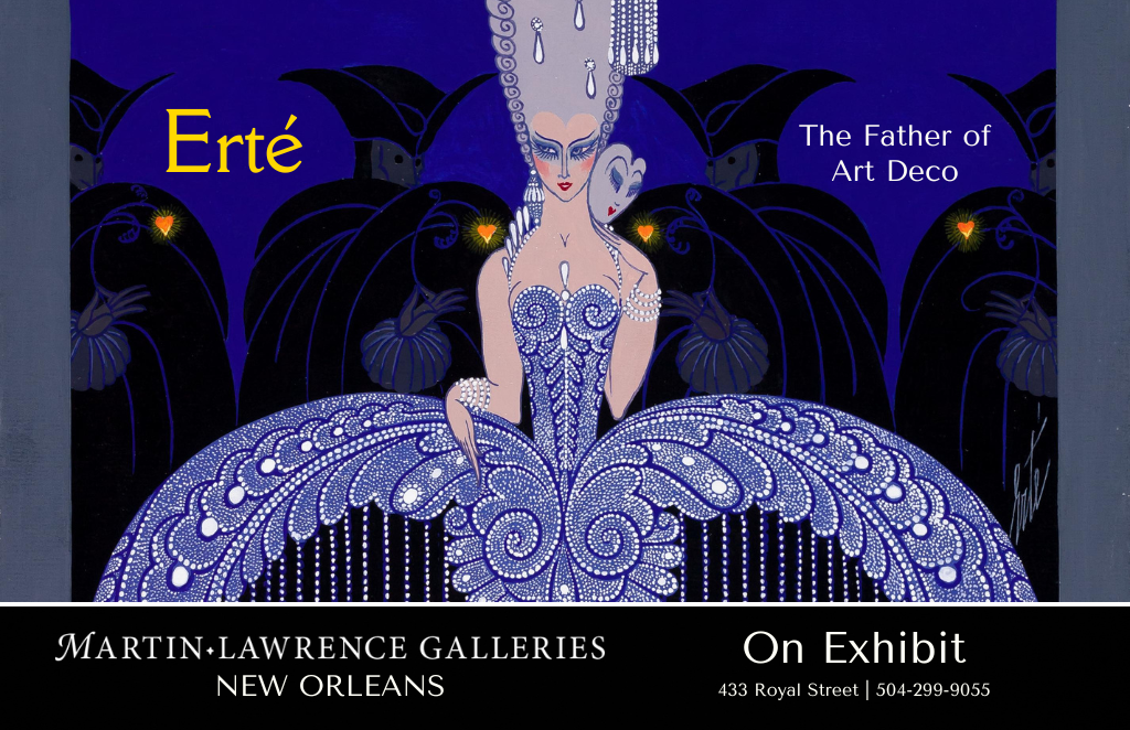 Martin Lawrence Galleries - Erté - The Father of Art Deco | On Exhibit in New Orleans