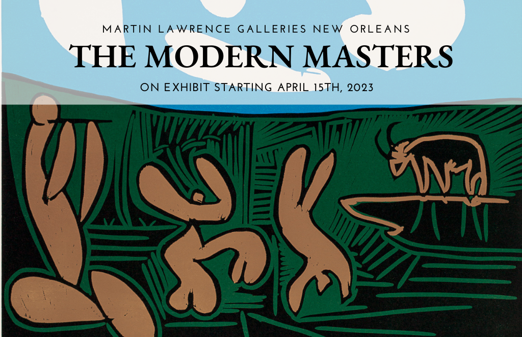 An Exhibition of the Modern Masters in New Orleans