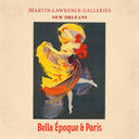 Martin Lawrence Galleries NOLA present Bella Époque & Paris