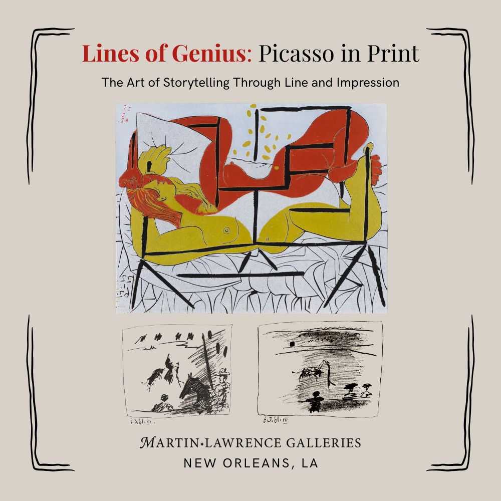Martin Lawrence Galleries - Lines of Genius: Picasso in Print in New Orleans