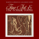 MLG SOHO Presents - Fine Art & the Female Form *and a few fellas