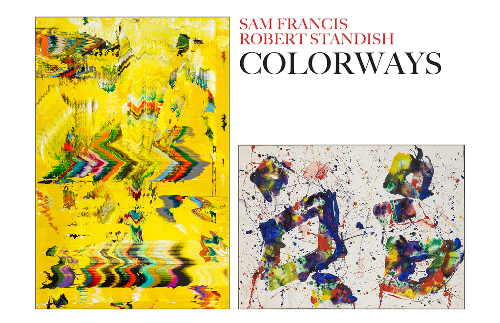 Colorways Featuring Sam Francis and Robert Standish