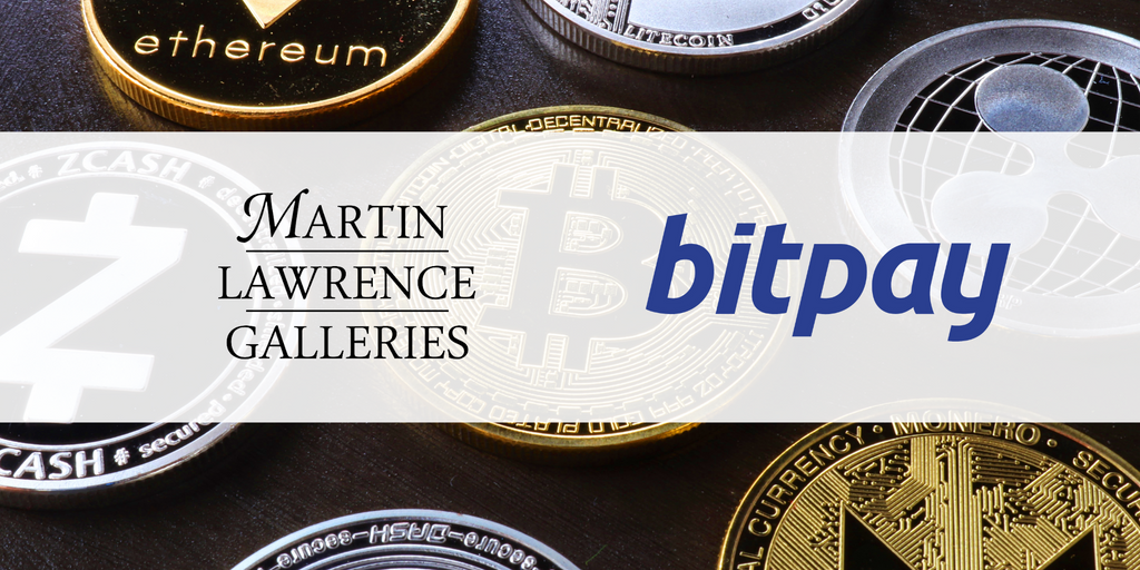 Martin Lawrence Galleries - Now Accepting Crypto! Pay with BitPay at Martin Lawrence Galleries