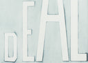 Real Deal, 2014 by Ed Ruscha