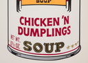 Chicken 'N Dumplings (FS.II.58, Campbell's Soup II), 1969 by Andy Warhol