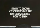 I Tried to Drown my Sorrows (9568), 2026 by The Connor Brothers