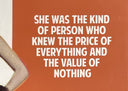 She Was the Kind Of Person Who Knew The Price Of Everything (9577), 2026 by The Connor Brothers