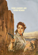 Some Leaders Are Born Women (9578), 2026 by The Connor Brothers