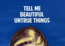 Tell Me Beautiful Untrue Things (9595), 2026 by The Connor Brothers