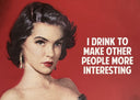 I Drink to Make Other People More Interesting (9605), 2026 by The Connor Brothers