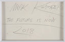 The Future is Now, 2018